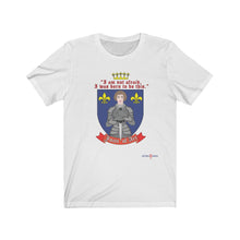 Load image into Gallery viewer, Joan of Arc Unisex Tee - decimaxmusa